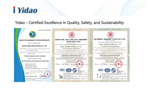 Yidao – Certified Excellence in Quality, Safety, and Sustainability Yidao – Certified Excellence in Quality, Safety, and Sustainability